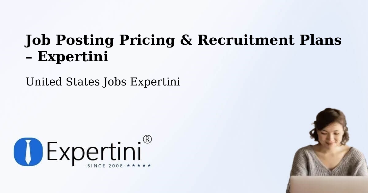 Job Posting Pricing & Recruitment Plans – Ely - Ely, United States Jobs Expertini